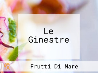 Le Ginestre