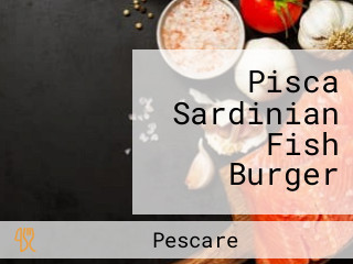 Pisca Sardinian Fish Burger