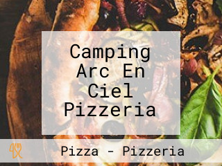 Camping Arc En Ciel Pizzeria