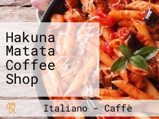 Hakuna Matata Coffee Shop