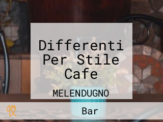 Differenti Per Stile Cafe