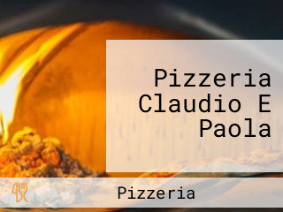 Pizzeria Claudio E Paola