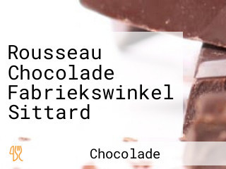 Rousseau Chocolade Fabriekswinkel Sittard