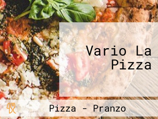 Vario La Pizza