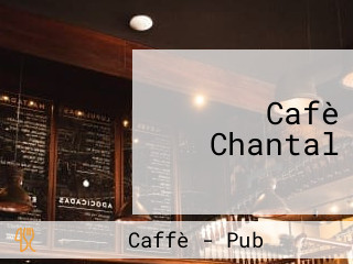 Cafè Chantal