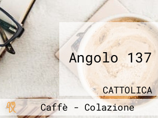 Angolo 137