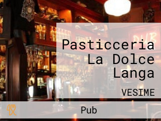 Pasticceria La Dolce Langa