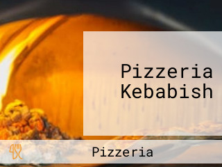 Pizzeria Kebabish