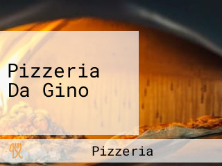 Pizzeria Da Gino