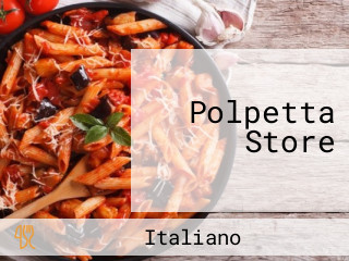 Polpetta Store