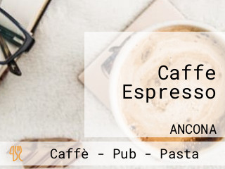 Caffe Espresso