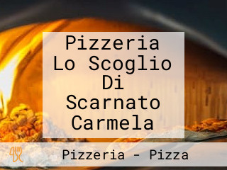 Pizzeria Lo Scoglio Di Scarnato Carmela