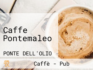 Caffe Pontemaleo