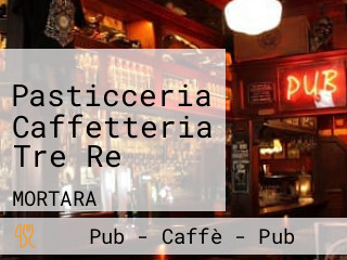 Pasticceria Caffetteria Tre Re