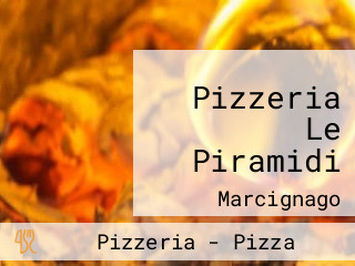 Pizzeria Le Piramidi