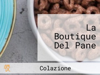 La Boutique Del Pane