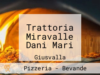 Trattoria Miravalle Dani Mari