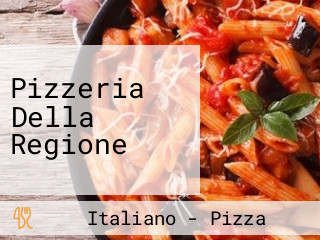 Pizzeria Della Regione