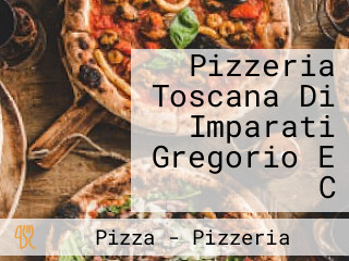 Pizzeria Toscana Di Imparati Gregorio E C