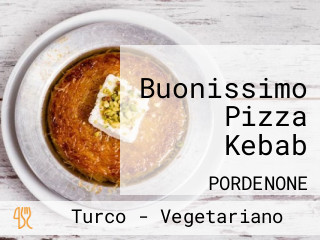 Buonissimo Pizza Kebab