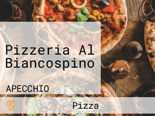 Pizzeria Al Biancospino