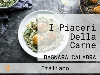 I Piaceri Della Carne