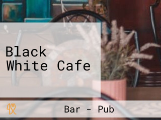 Black White Cafe