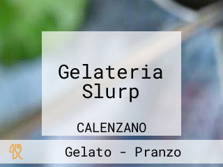 Gelateria Slurp