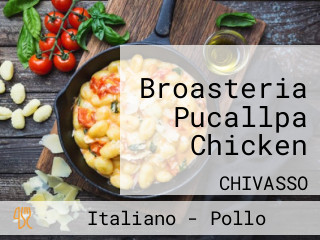 Broasteria Pucallpa Chicken