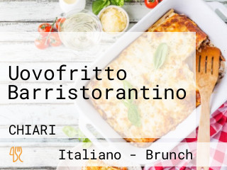 Uovofritto Barristorantino