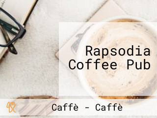 Rapsodia Coffee Pub