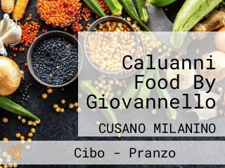 Caluanni Food By Giovannello