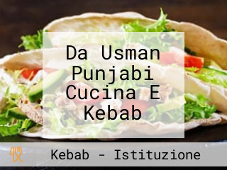 Da Usman Punjabi Cucina E Kebab