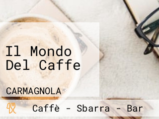 Il Mondo Del Caffe