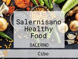 Salernisano Healthy Food