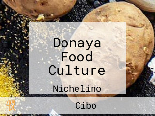 Donaya Food Culture