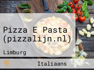 Pizza E Pasta (pizzalijn.nl)