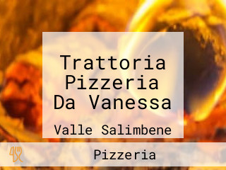 Trattoria Pizzeria Da Vanessa