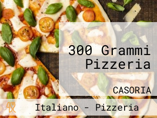 300 Grammi Pizzeria