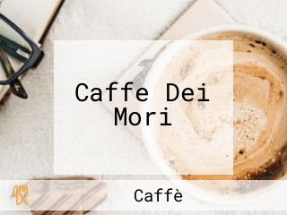 Caffe Dei Mori