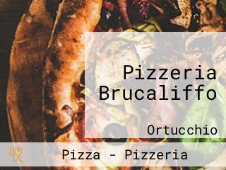 Pizzeria Brucaliffo