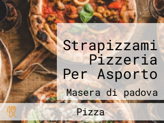 Strapizzami Pizzeria Per Asporto