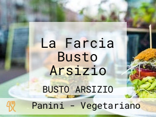 La Farcia Busto Arsizio