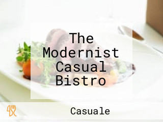 The Modernist Casual Bistro