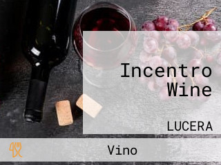 Incentro Wine