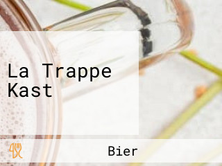 La Trappe Kast