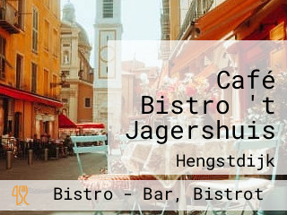 Café Bistro 't Jagershuis