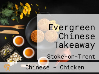 Evergreen Chinese Takeaway