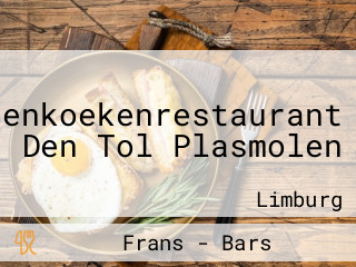 Pannenkoekenrestaurant Den Tol Plasmolen