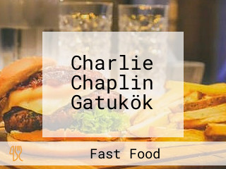 Charlie Chaplin Gatukök